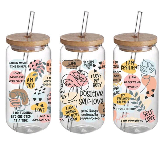 16 oz Libbey Cup - Positive self-love